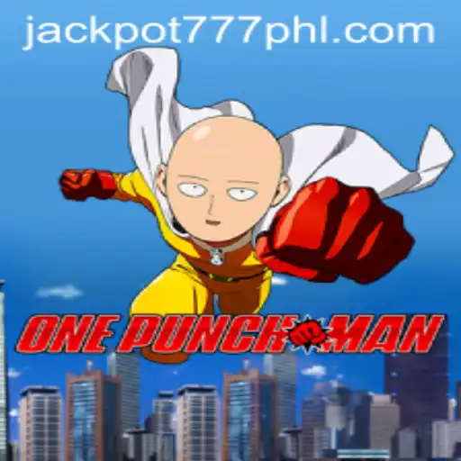 OnePunchMan Game and the Thrill of JACKPOT777