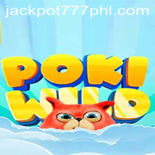 PokiWild: Explore the Exciting World of JACKPOT777
